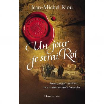 un jour je serai roi