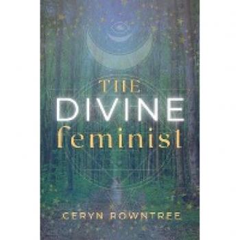 The Divine Feminist