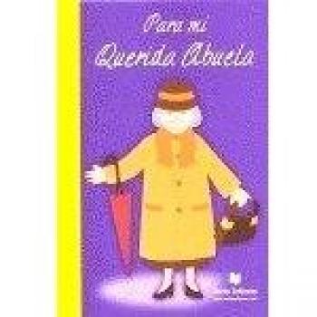 Para mi querida abuela (Para Regalar)