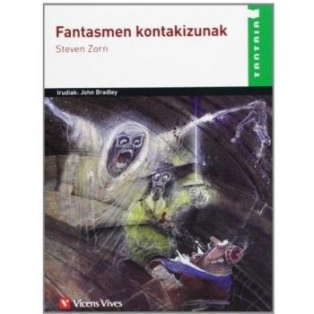 Fantasmen Kontakizunak (tantaia) (Tapa blanda).