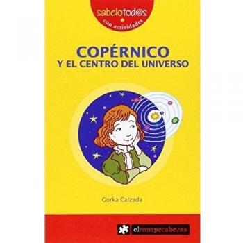 Copérnico y el centro del universo.