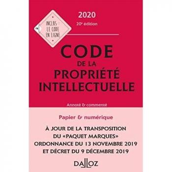 Code de la propriété intellectuelle: Annoté & commenté