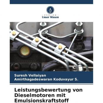 Leistungsbewertung von Dieselmotoren mit Emulsionskraftstoff