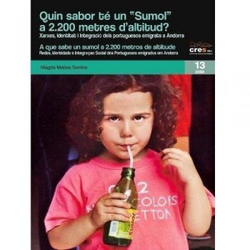 Quin sabor té un sumol a 2.200 metres d'altitud?
