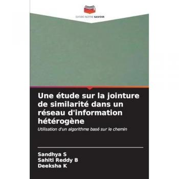 S, Sandhya: Une étude sur la jointure de similarité dans un réseau d'information hétérogène