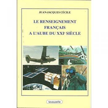 Le renseignement français à l'aube du XXIe siècle