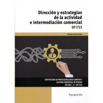 Dirección y estrategias de la actividad e intermediación comercial