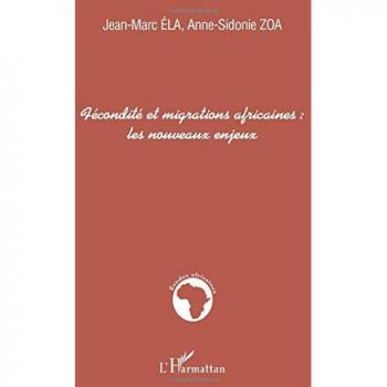 Fécondité et migrations africaines : les nouveaux enjeux