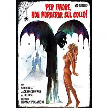 Per Favore, Non Mordermi Sul Collo