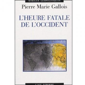 L'heure Fatale De L'occident