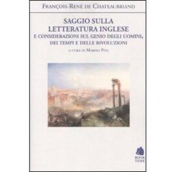 Saggio sulla letteratura inglese e considerazioni sul genio degli uomini, dei tempi e delle rivoluzioni