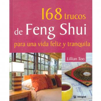 168 TRUCOS DE FENG SHUI