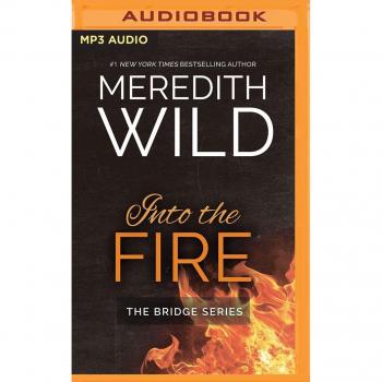 Into the Fire