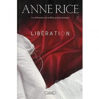 Les infortunes de la Belle au bois dormant, Tome 3 : Libération