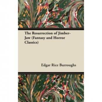 The Resurrection of Jimber-Jaw (Fantasy and Horror Classics) EPUB
