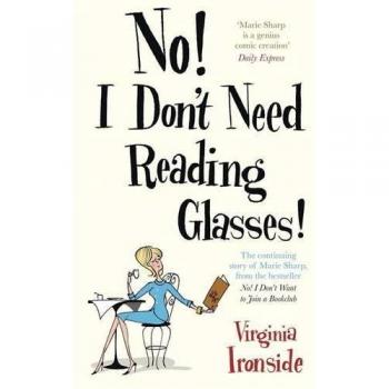 No! I Don't Need Reading Glasses