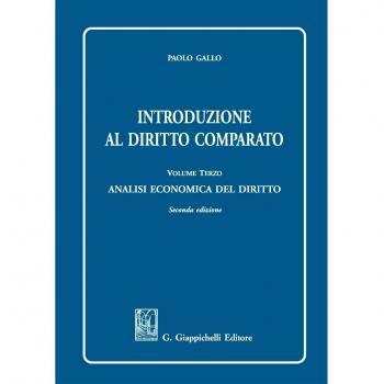 Introduzione al diritto comparato. Analisi economica del diritto