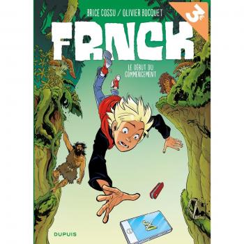 FRNCK Tome 1 Le début du commencement Opé été 2018