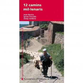 12 CAMINS MIL·LENARIS