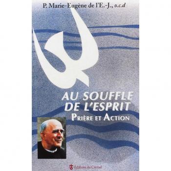 AU SOUFFLE DE L'ESPRIT. Prière et action