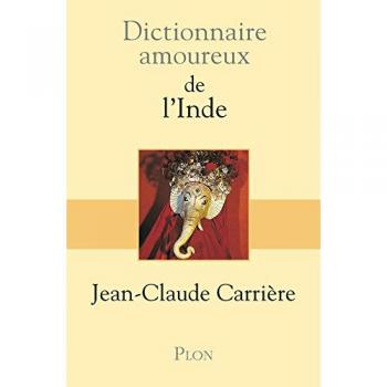 Dictionnaire amoureux de l'Inde