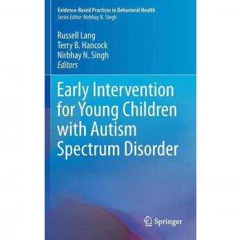 Early Intervention for Young Children with Autism Spectrum Disorder