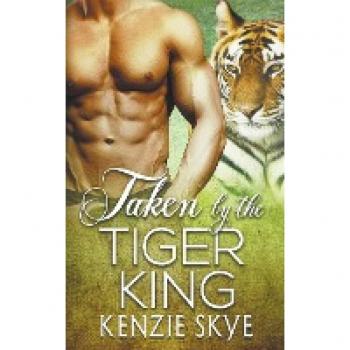 Taken by the Tiger King