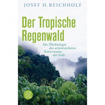 Der tropische Regenwald