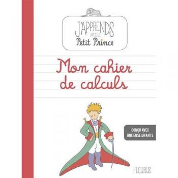 Cahier de calcul illustré avec le Petit Prince