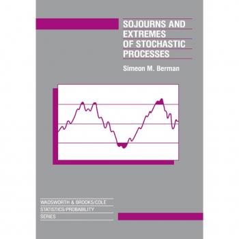 Sojourns And Extremes of Stochastic Processes