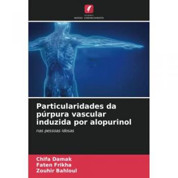 Damak, Chifa: Particularidades da púrpura vascular induzida por alopurinol