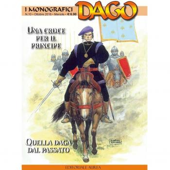 monografici Dago. Una croce per il principe-Quella daga dal passato