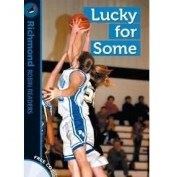 Richmond Robin Readers. Lucky for some + CD. Level 2.