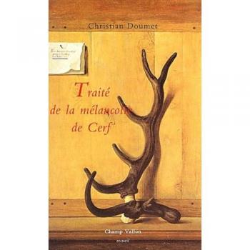 Traite de la melancolie de cerf