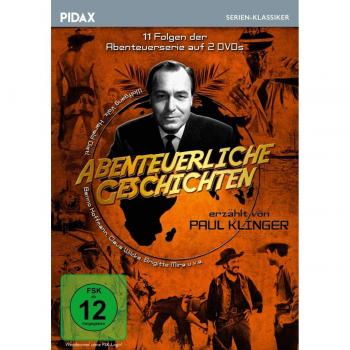 Abenteuerliche Geschichten (Paul Klinger erzählt) / 11 Folgen der Abenteuerserie erzählt von Paul Klinger (Pidax Serien-Klassiker) [2 DVDs]