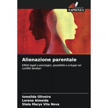 Oliveira, Ismailda: Alienazione parentale