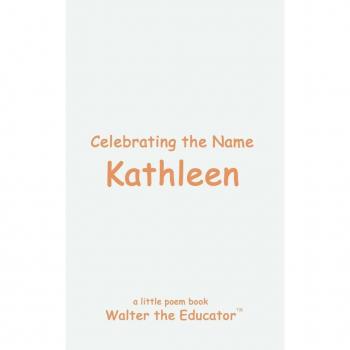Celebrating the Name Kathleen