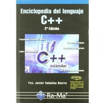 ENCICLOPEDIA DEL LENGUAJE C++. 2ª EDICION