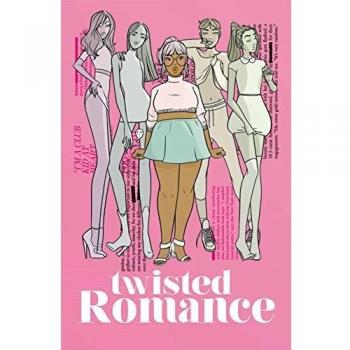 Twisted Romance Volume 1