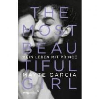 Garcia, Mayte: The Most Beautiful Girl