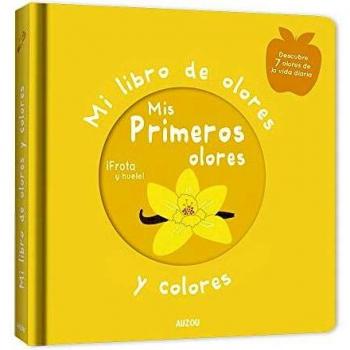 Mi libro de olores, mis primeros olores