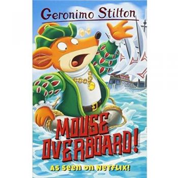Geronimo Stilton: Mouse Overboard!