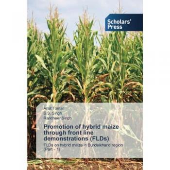 Tomar, Amit: Promotion of hybrid maize through front line demonstrations (FLDs)