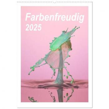 CALVENDO Wandkalender Farbenfreudig (Wandkalender 2025 DIN A2 hoch), CALVENDO Monatskalender
