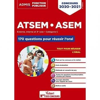 Concours ATSEM et ASEM Catégorie C 170 questions pour réussir l'oral