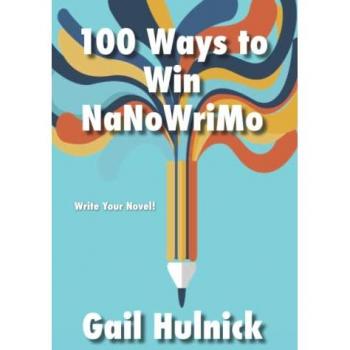 100 Ways to Win NaNoWriMo