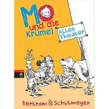 Bertram, Rüdiger: Mo und die Krümel