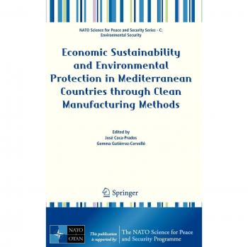 Economic Sustainability and Environmental Protection in Mediterranean Countries through Clean Manufacturing Methods