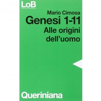 Genesi 1-11. Alle origini dell'uomo