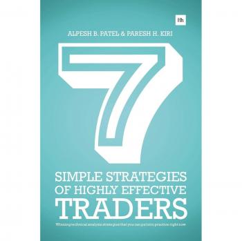 Kiri, Paresh H.: 7 Simple Strategies of Highly Effective Traders